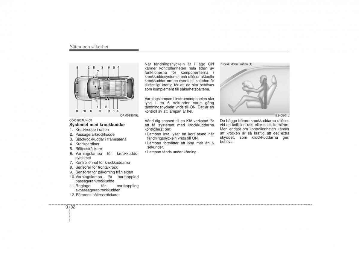 KIA Soul I 1 instruktionsbok / page 49