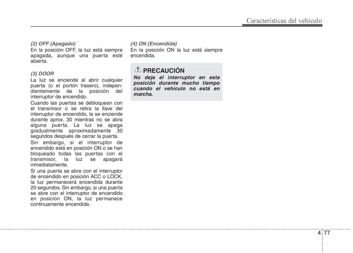 KIA Soul II 2 manual del propietario / page 149