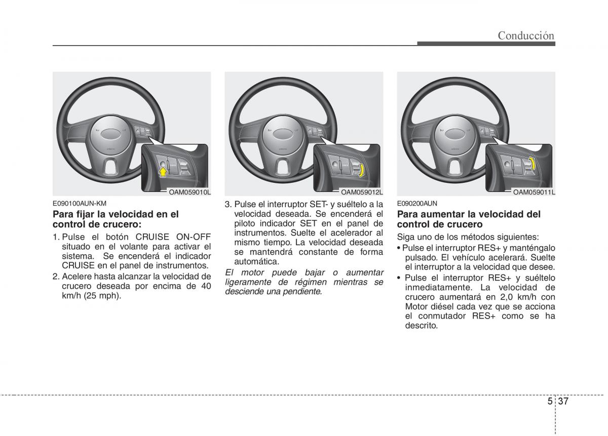 KIA Soul II 2 manual del propietario / page 252