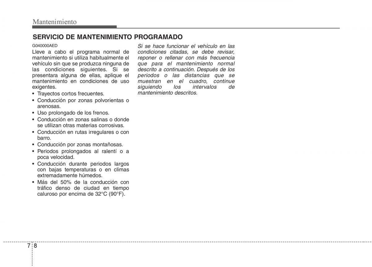 KIA Soul II 2 manual del propietario / page 319