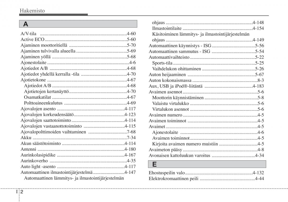 KIA Soul II 2 omistajan kasikirja / page 597