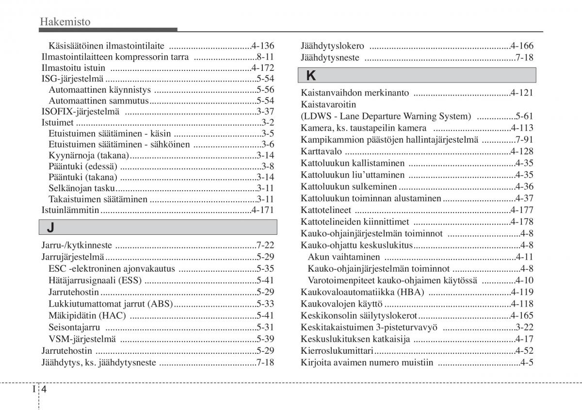 KIA Soul II 2 omistajan kasikirja / page 599