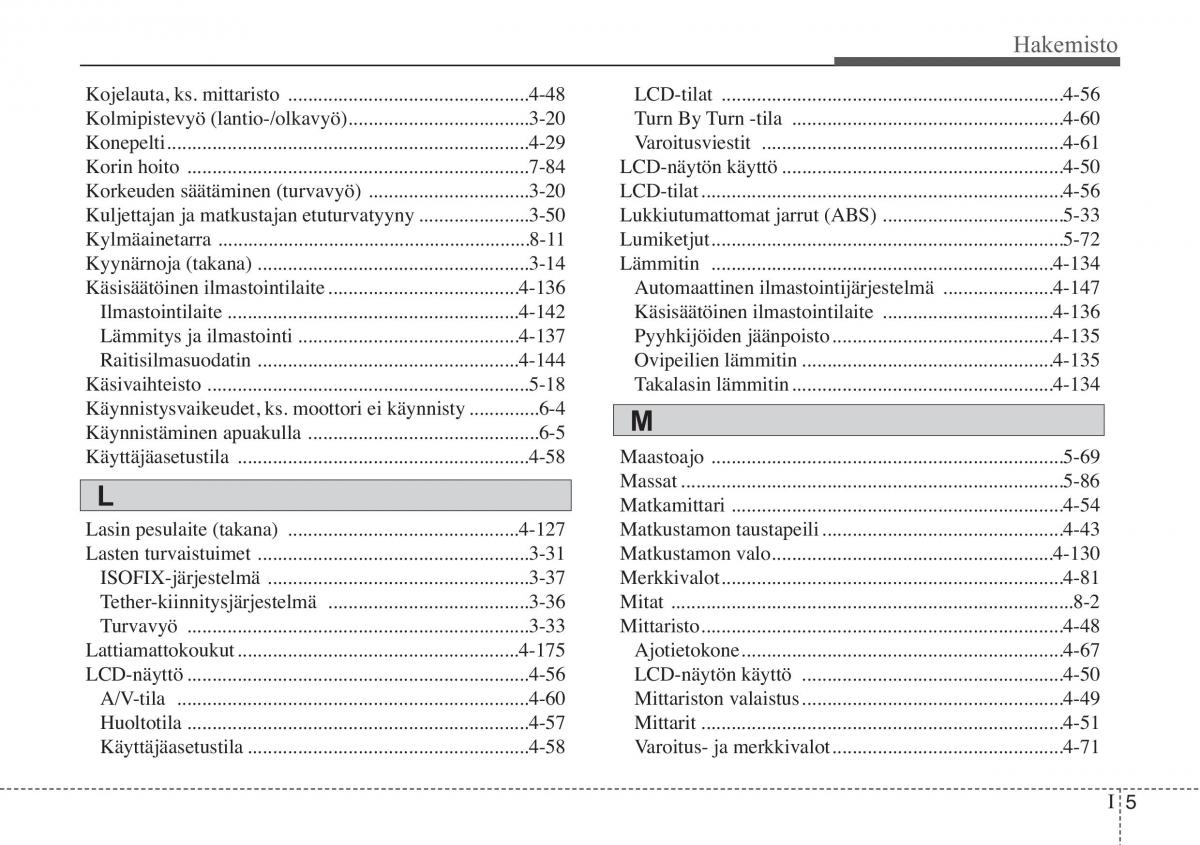 KIA Soul II 2 omistajan kasikirja / page 600