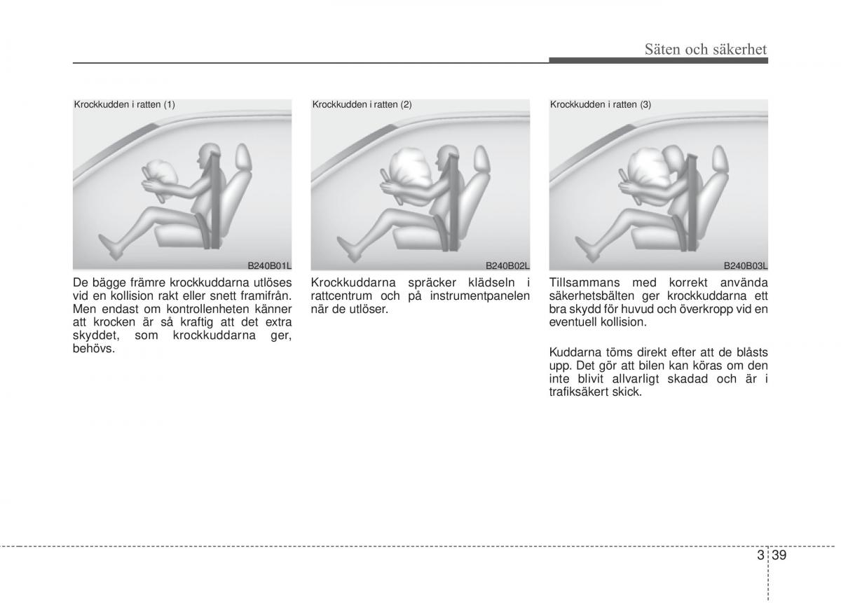 KIA Soul II 2 instruktionsbok / page 65