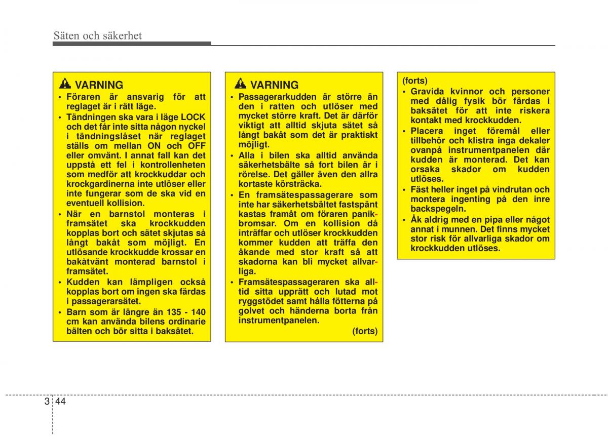 KIA Soul II 2 instruktionsbok / page 70