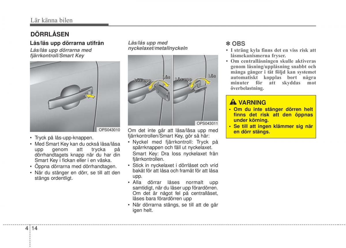 KIA Soul II 2 instruktionsbok / page 93