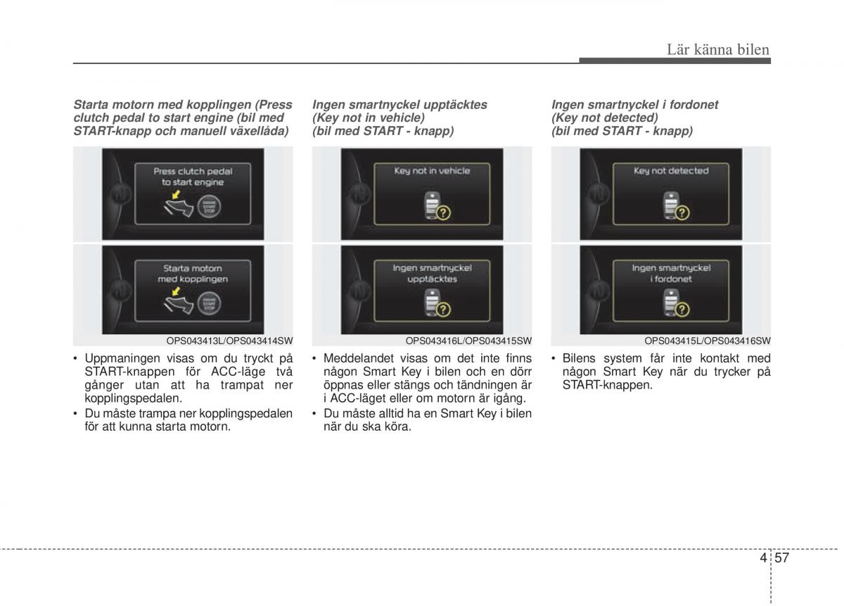 KIA Soul II 2 instruktionsbok / page 136