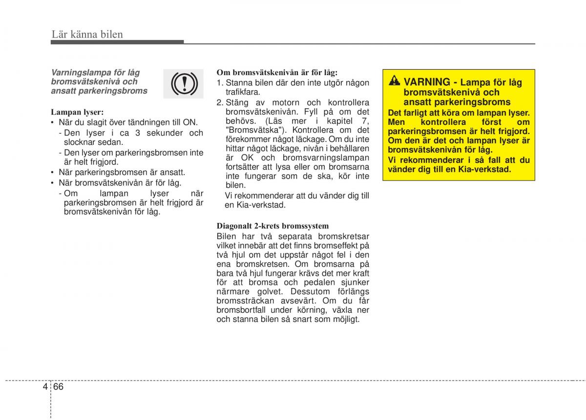 KIA Soul II 2 instruktionsbok / page 145