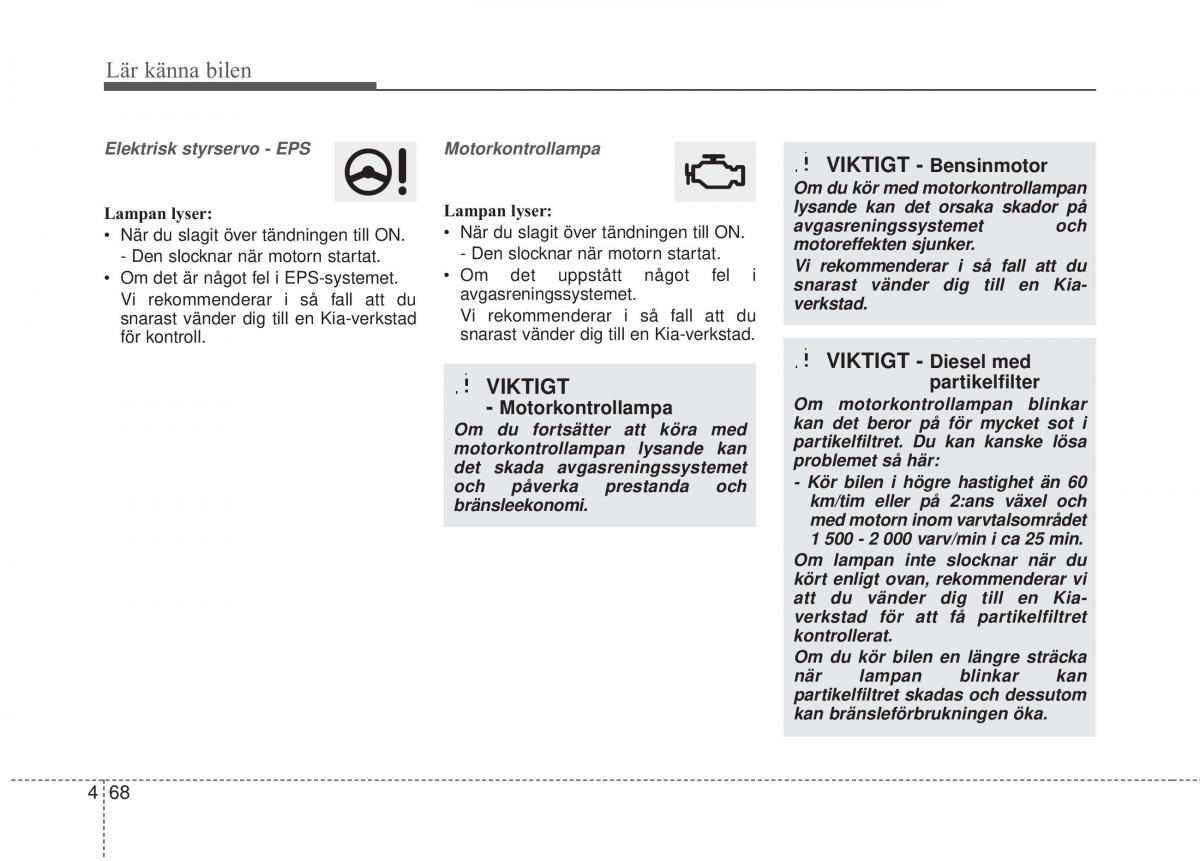 KIA Soul II 2 instruktionsbok / page 147