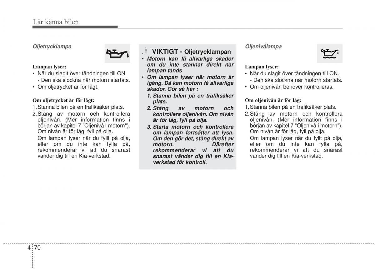 KIA Soul II 2 instruktionsbok / page 149