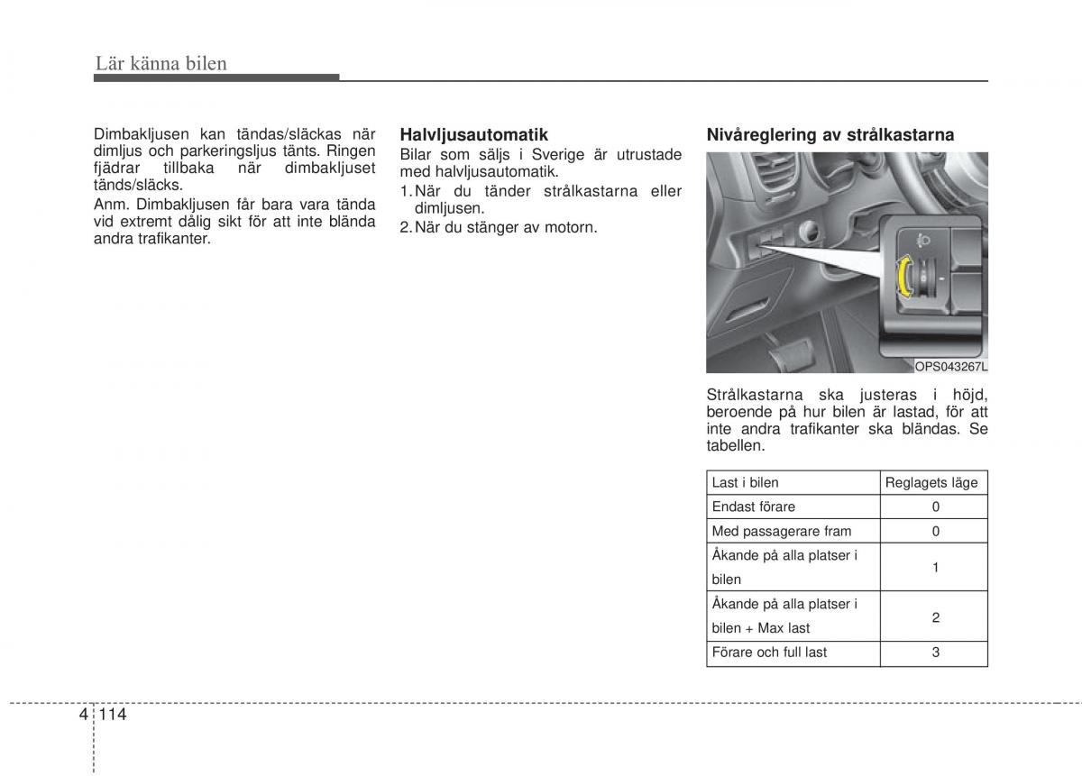 KIA Soul II 2 instruktionsbok / page 193