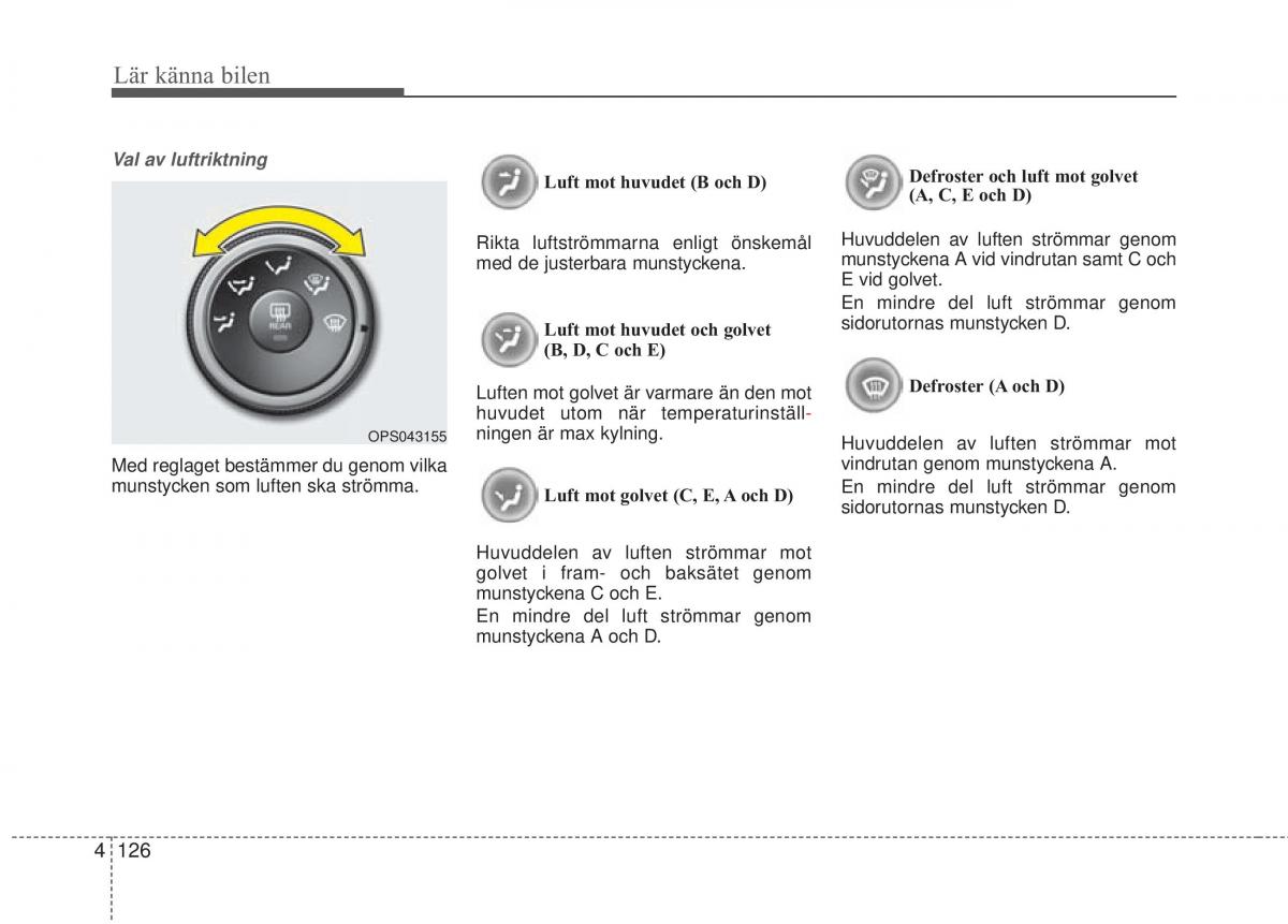 KIA Soul II 2 instruktionsbok / page 205