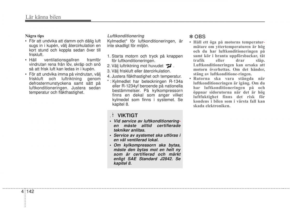 KIA Soul II 2 instruktionsbok / page 221