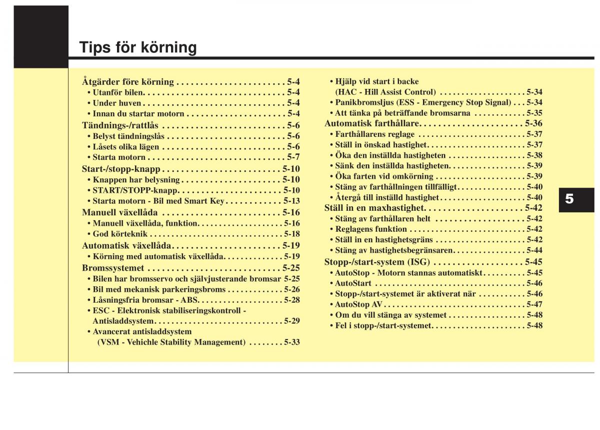 KIA Soul II 2 instruktionsbok / page 354