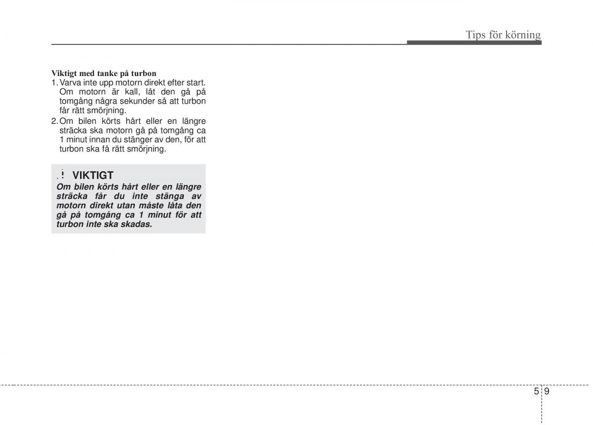 KIA Soul II 2 instruktionsbok / page 362