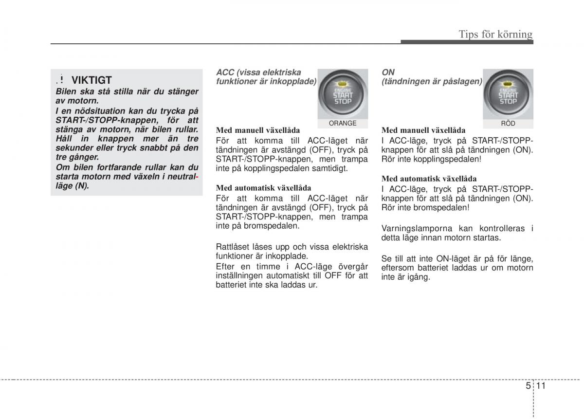 KIA Soul II 2 instruktionsbok / page 364