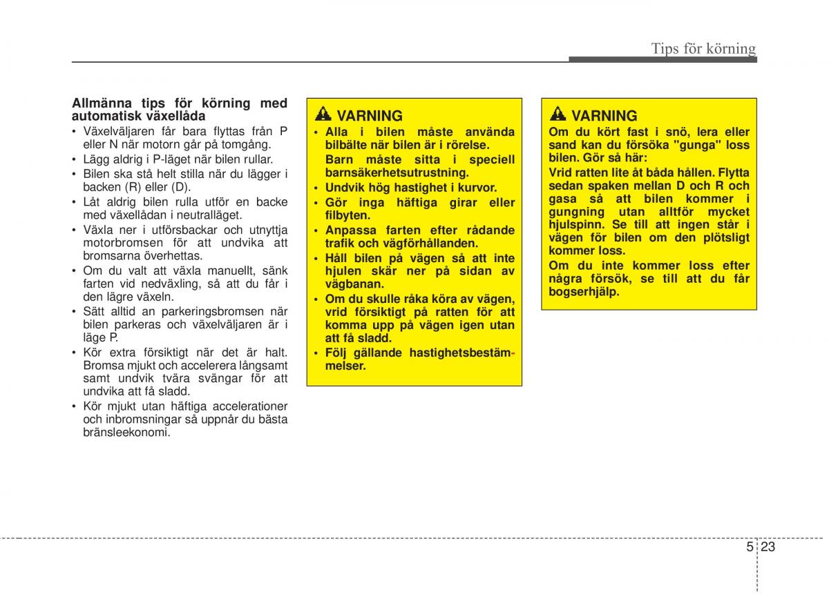 KIA Soul II 2 instruktionsbok / page 376