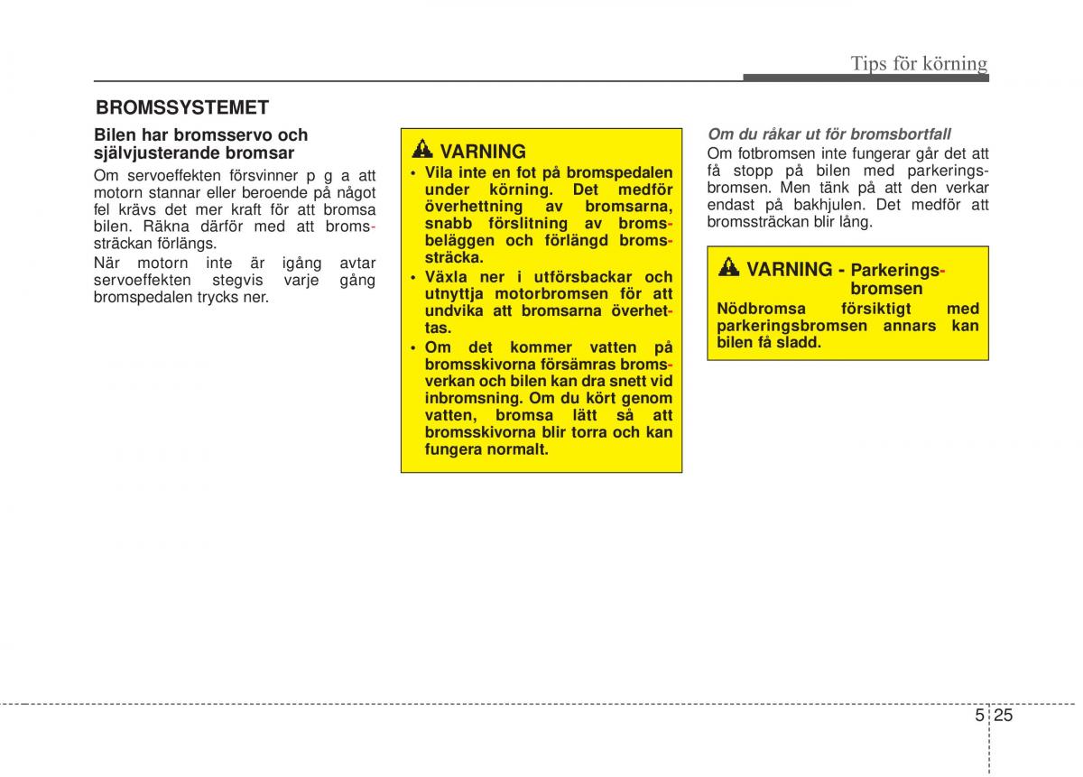 KIA Soul II 2 instruktionsbok / page 378