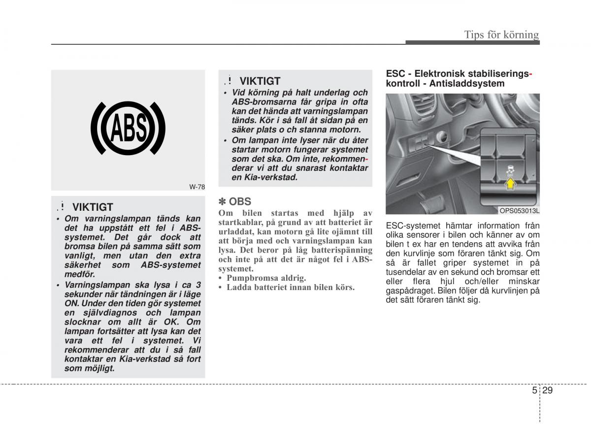 KIA Soul II 2 instruktionsbok / page 382