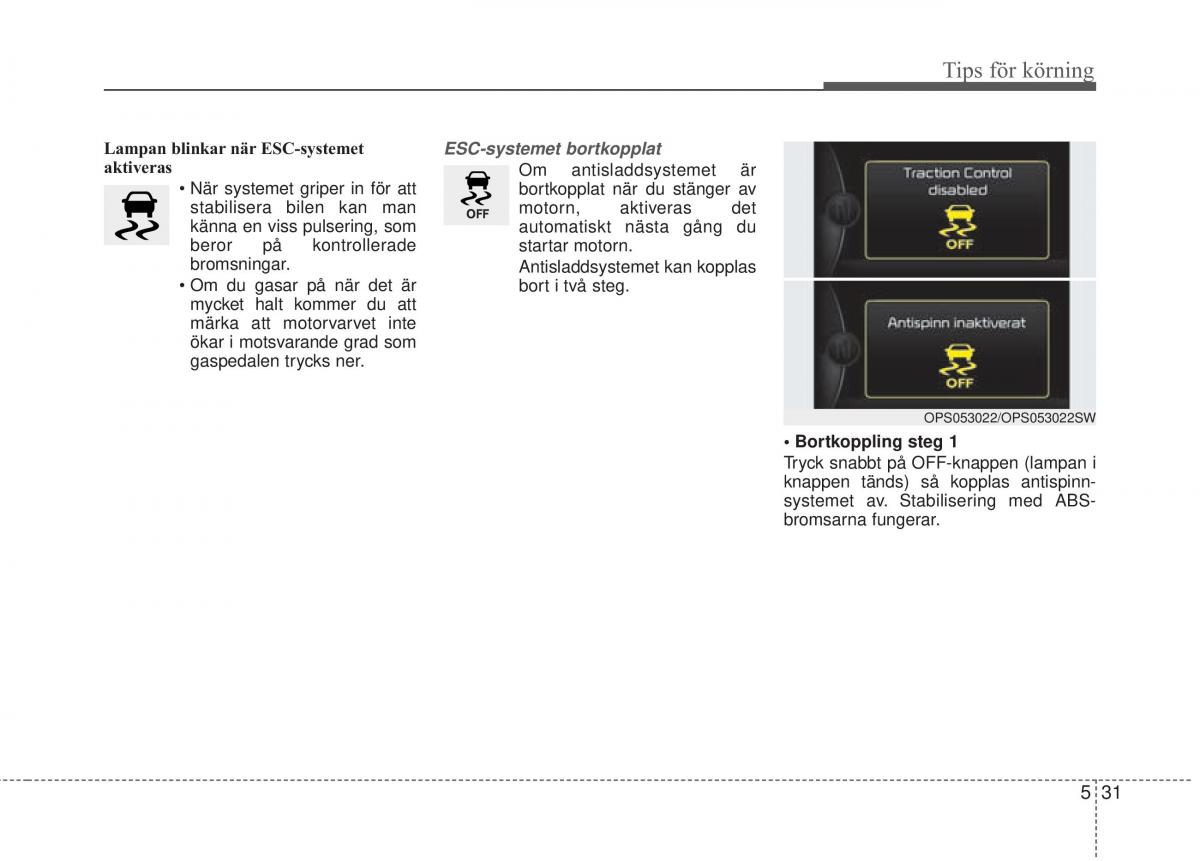 KIA Soul II 2 instruktionsbok / page 384