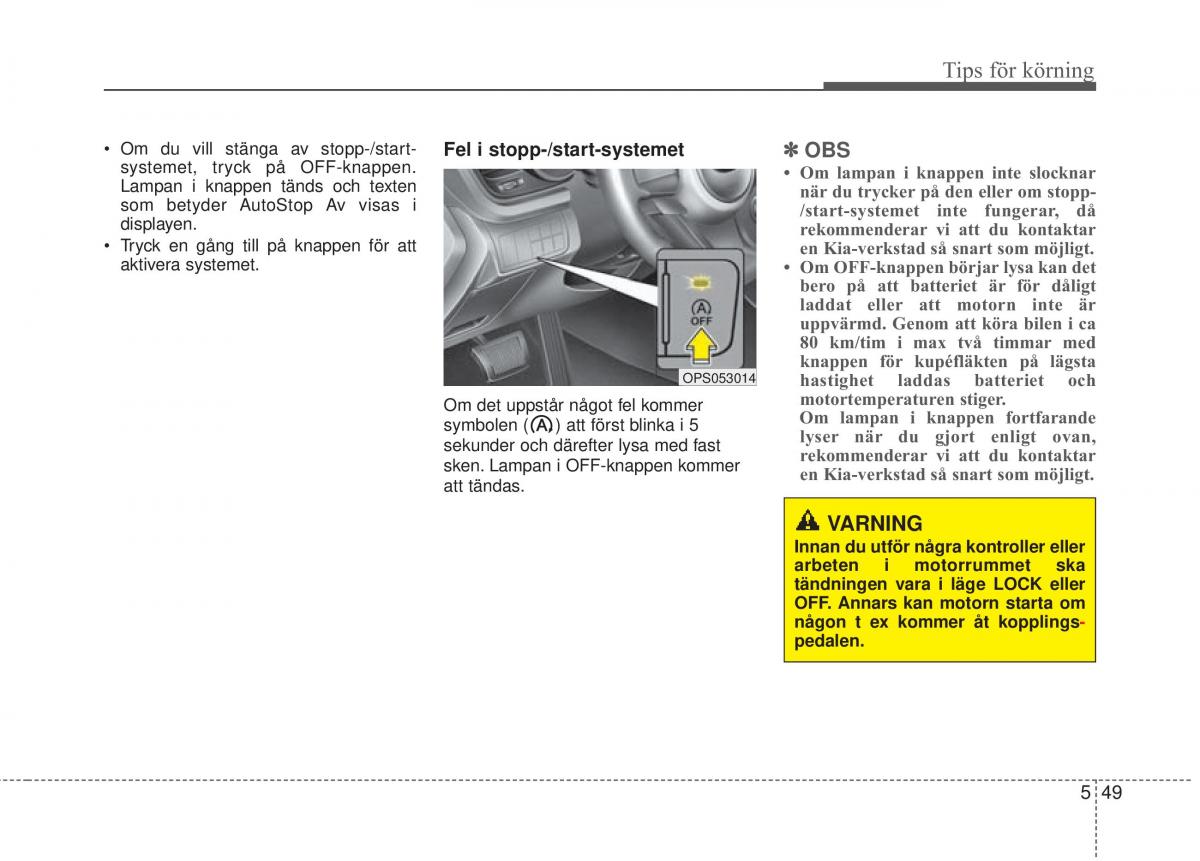 KIA Soul II 2 instruktionsbok / page 402