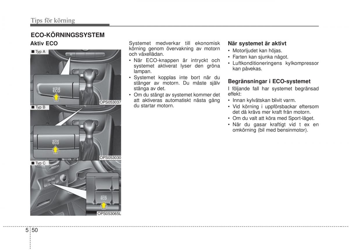 KIA Soul II 2 instruktionsbok / page 403