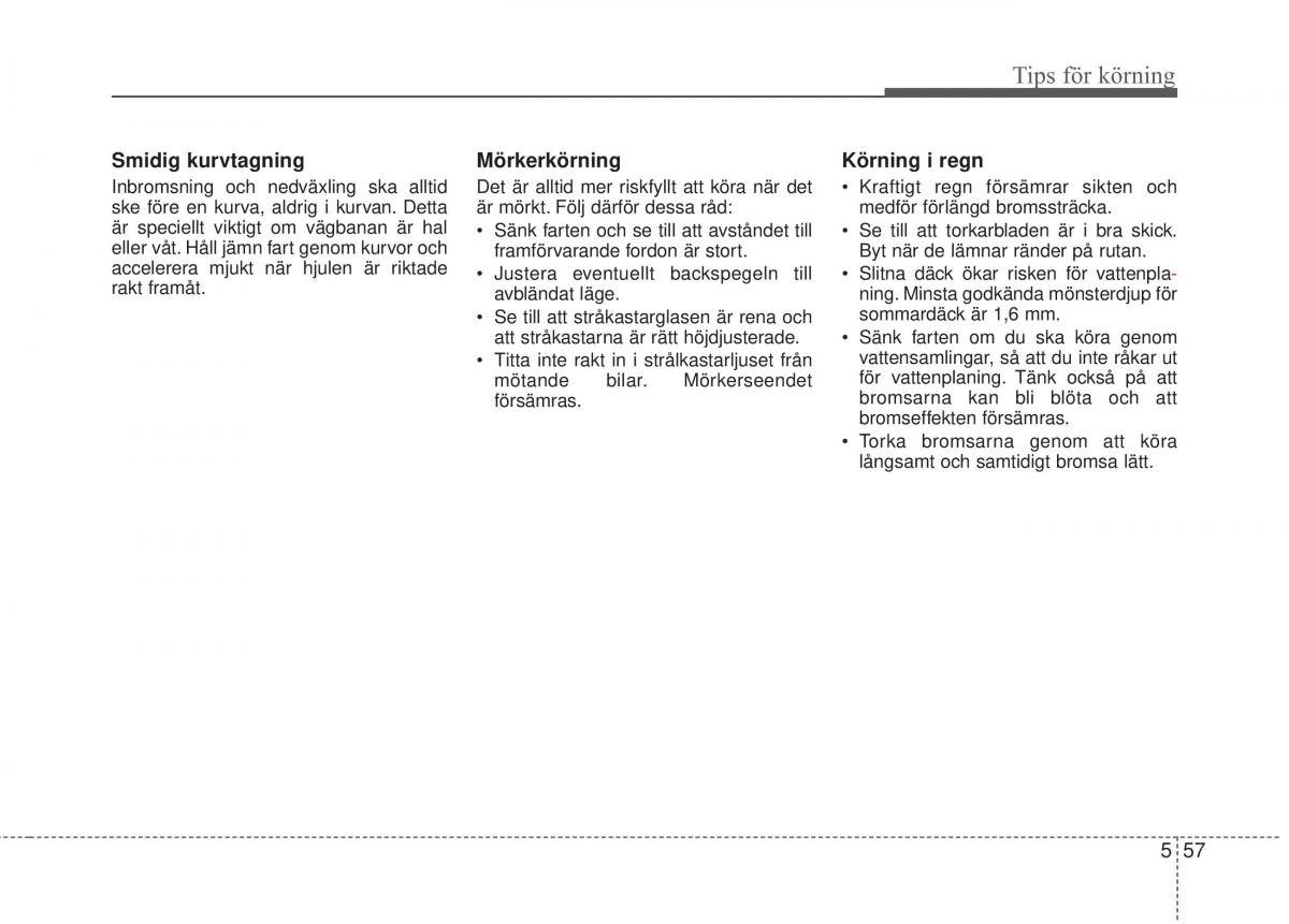 KIA Soul II 2 instruktionsbok / page 410