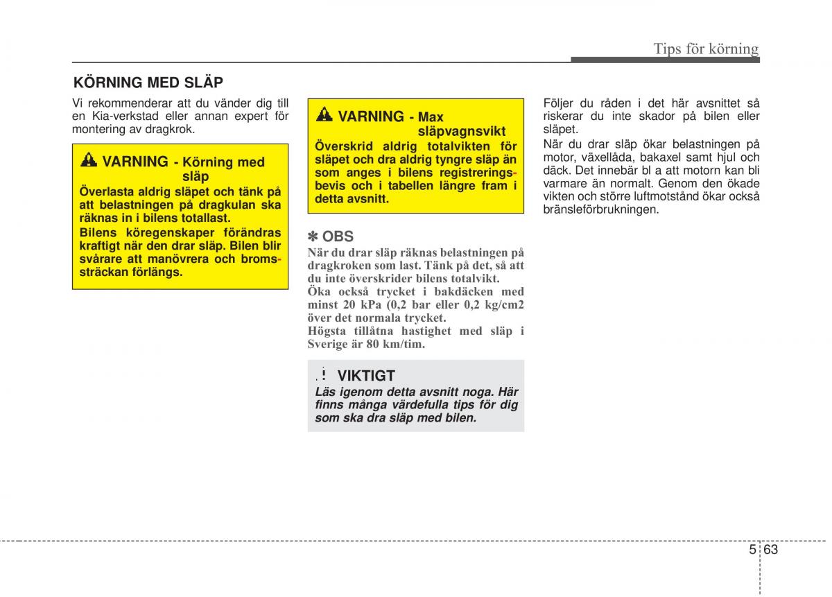 KIA Soul II 2 instruktionsbok / page 416