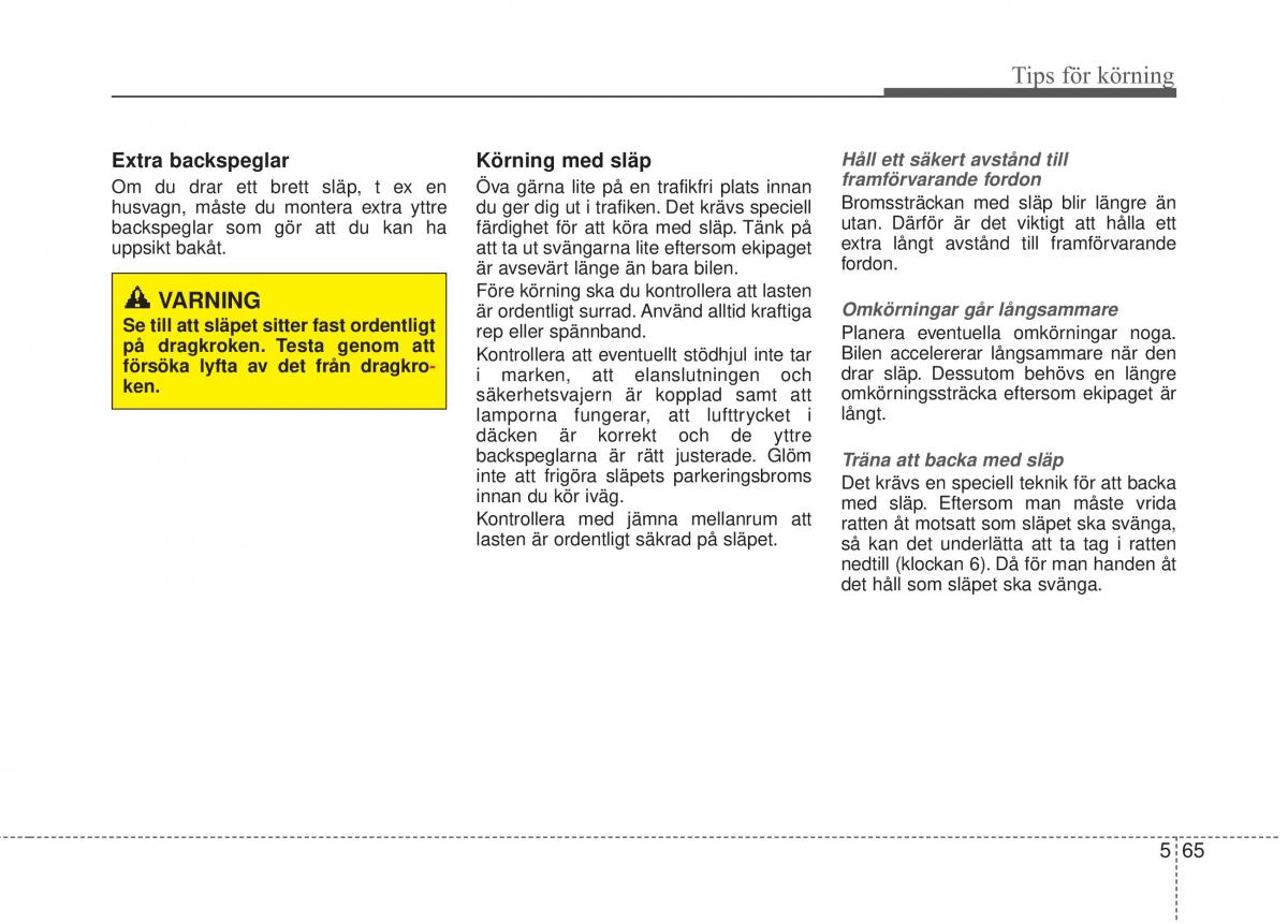 KIA Soul II 2 instruktionsbok / page 418