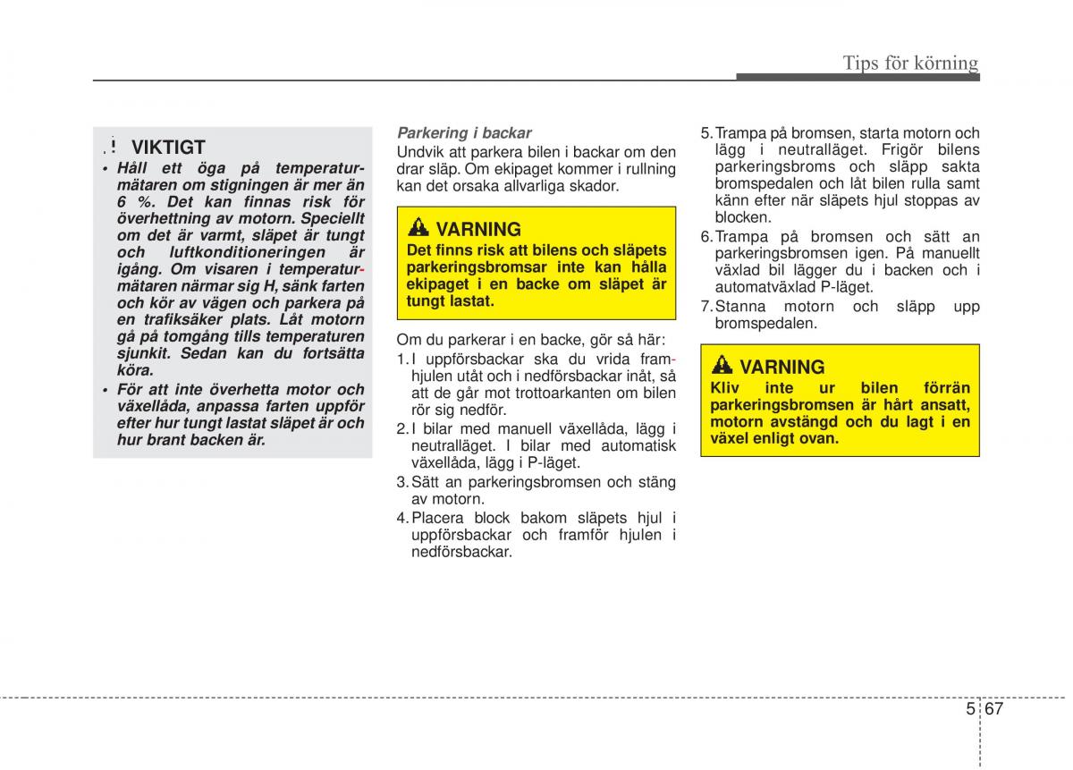 KIA Soul II 2 instruktionsbok / page 420