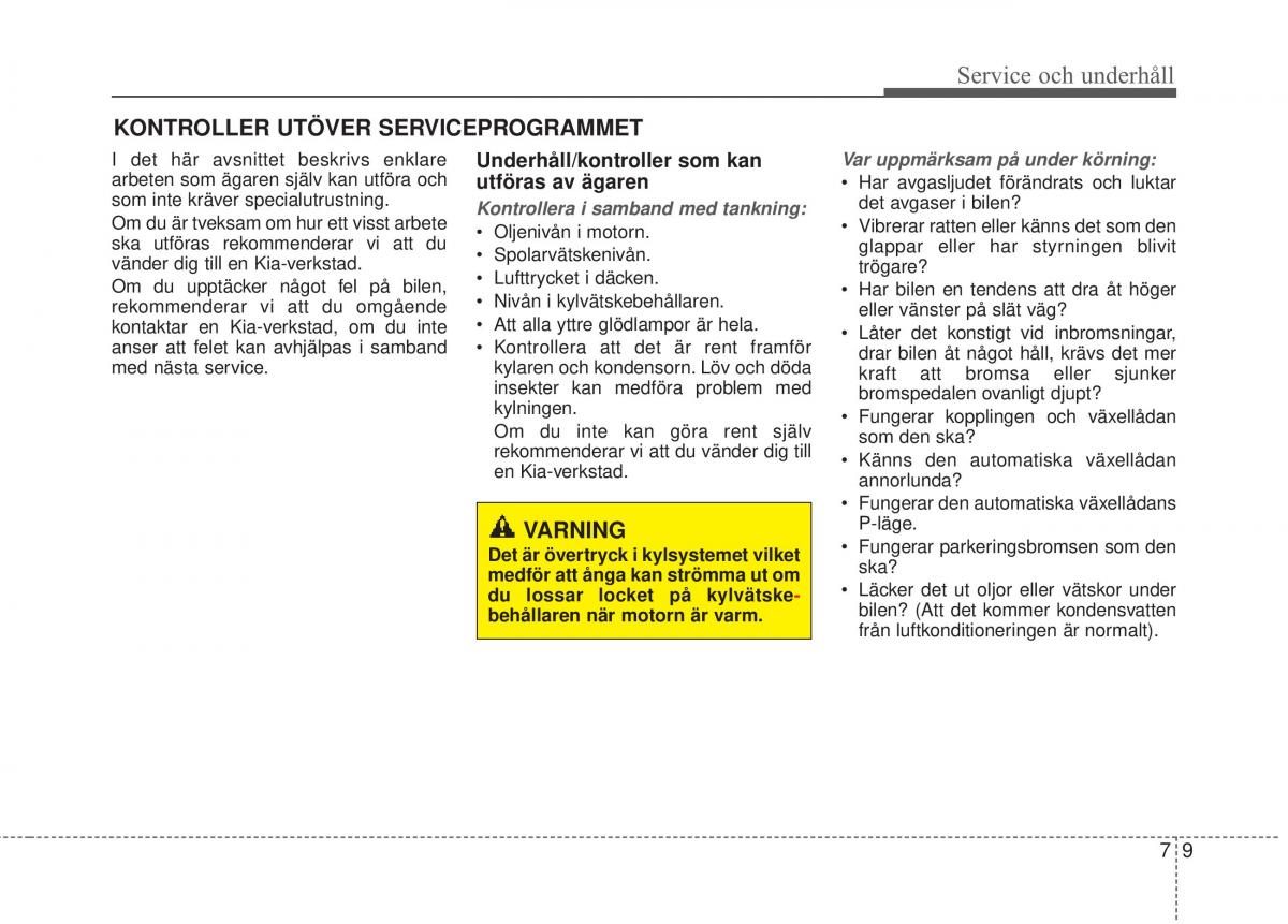 KIA Soul II 2 instruktionsbok / page 465