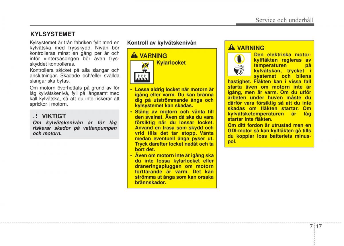 KIA Soul II 2 instruktionsbok / page 473