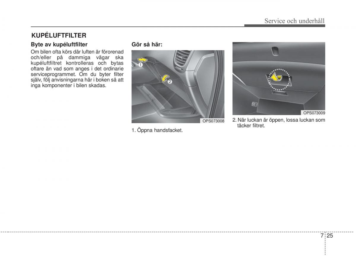 KIA Soul II 2 instruktionsbok / page 481