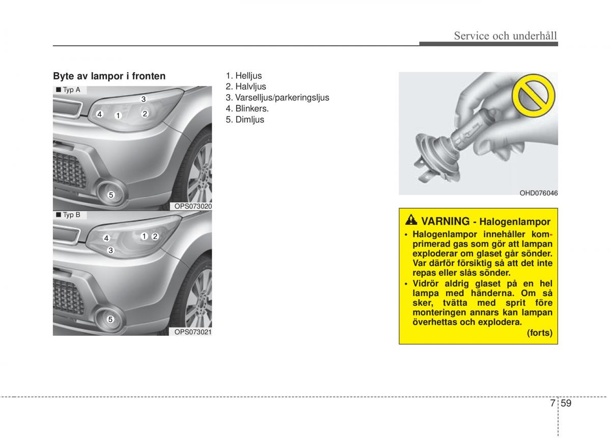 KIA Soul II 2 instruktionsbok / page 515