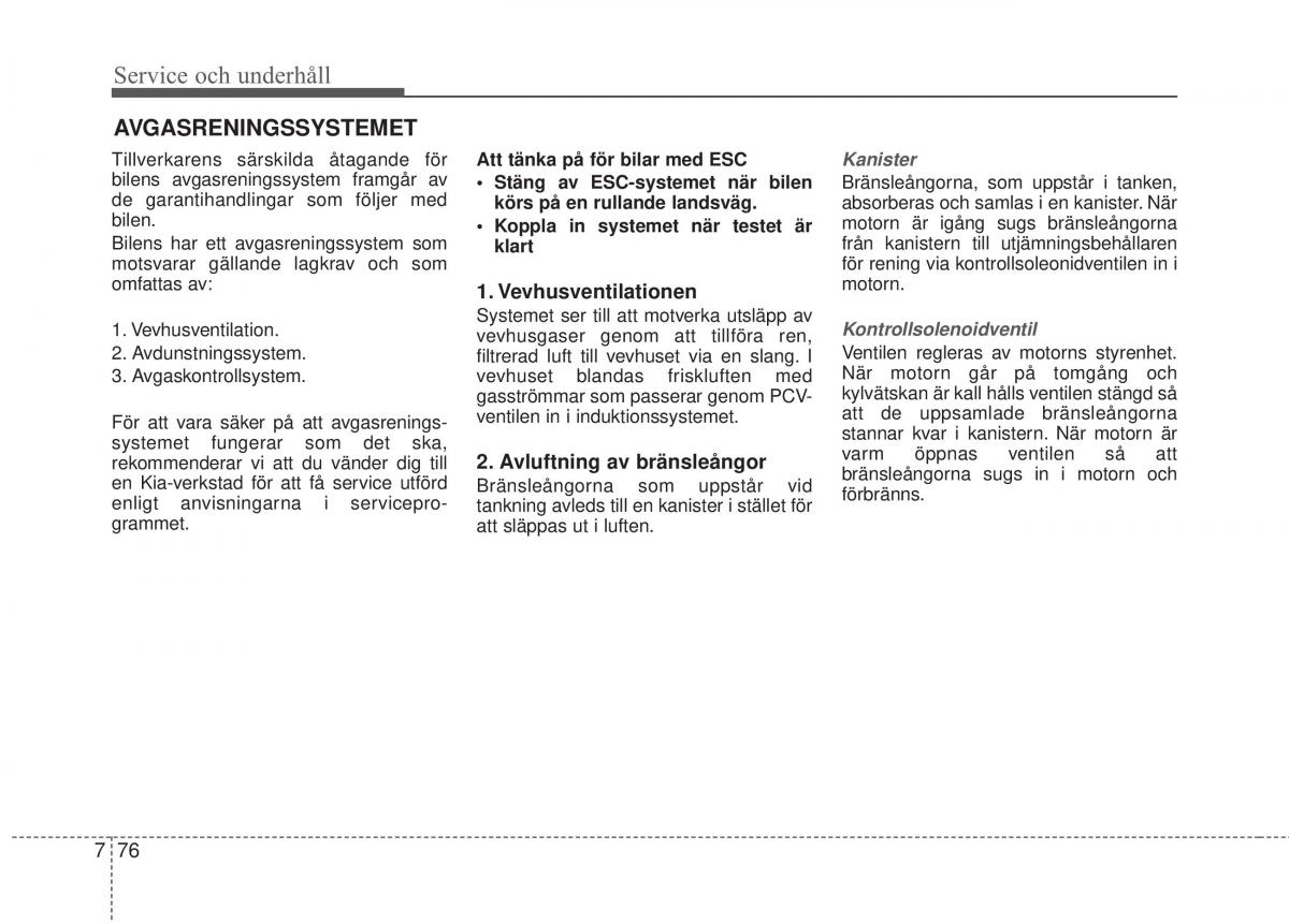 KIA Soul II 2 instruktionsbok / page 532