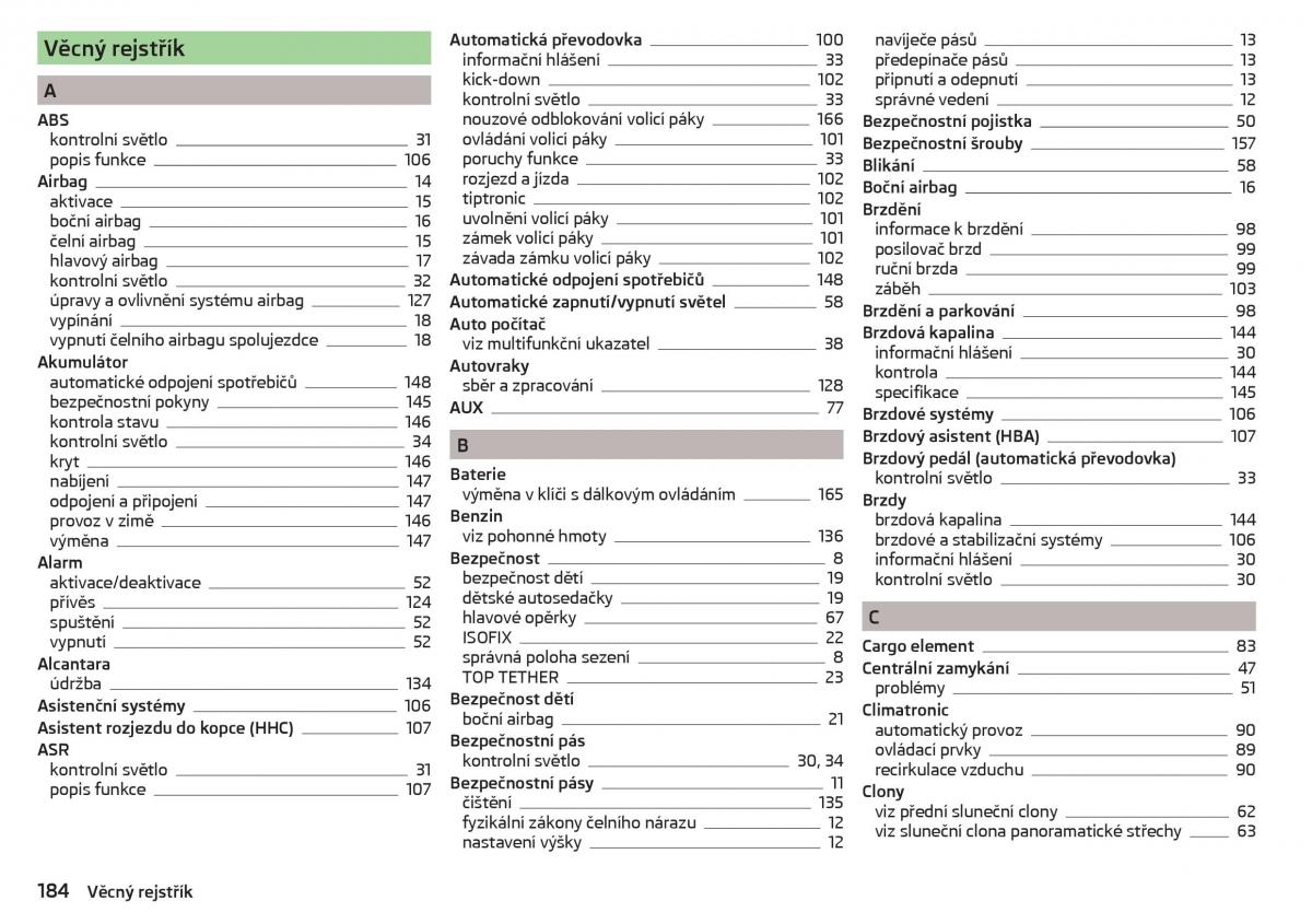 Skoda Rapid navod k obsludze / page 186