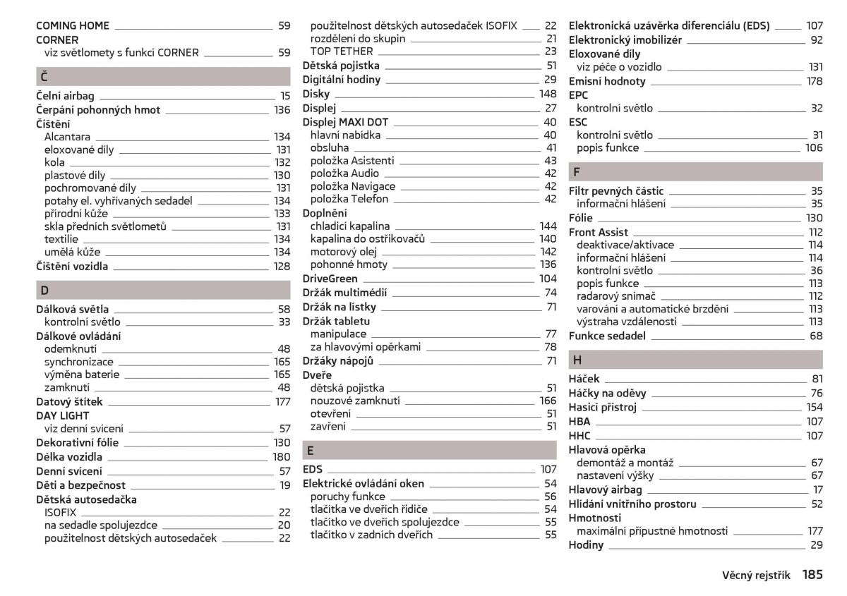 Skoda Rapid navod k obsludze / page 187