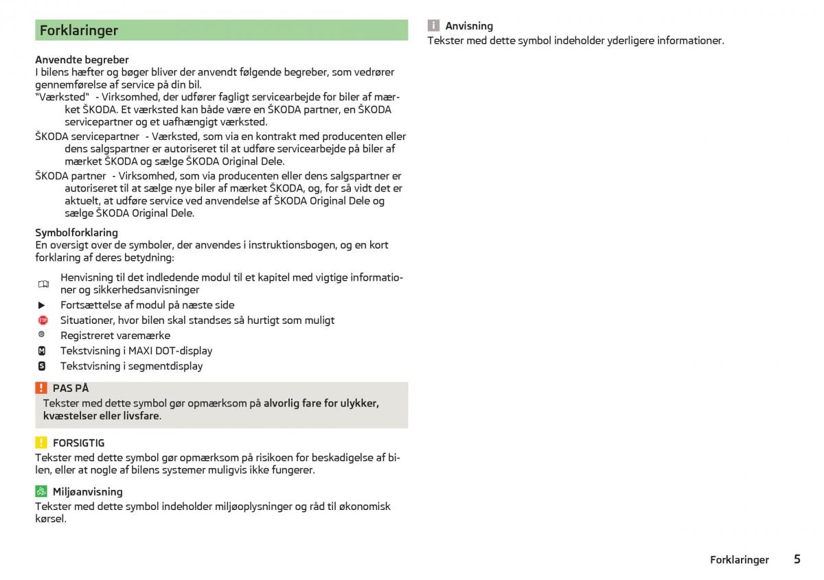 Skoda Rapid Bilens instruktionsbog / page 7