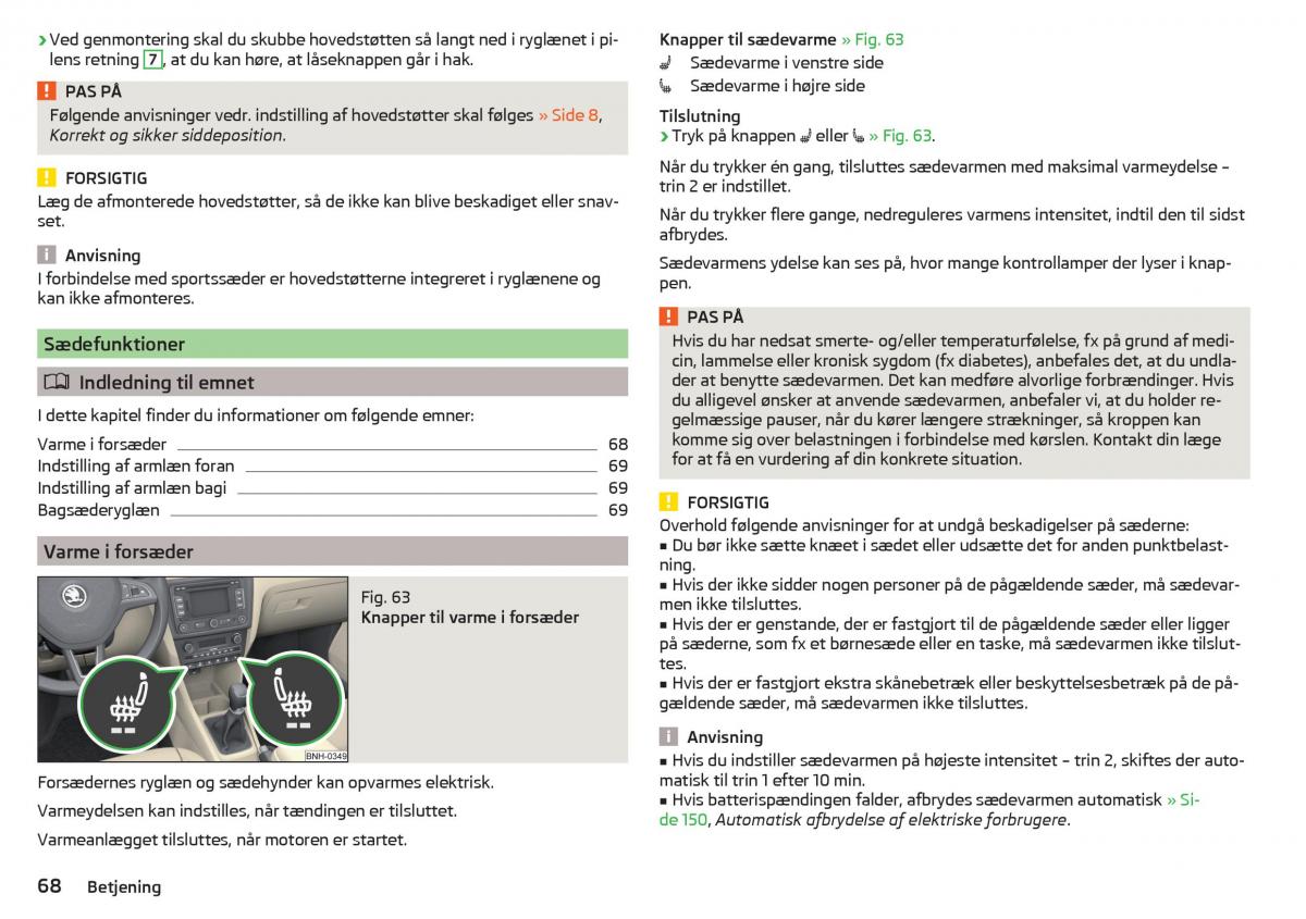 Skoda Rapid Bilens instruktionsbog / page 70