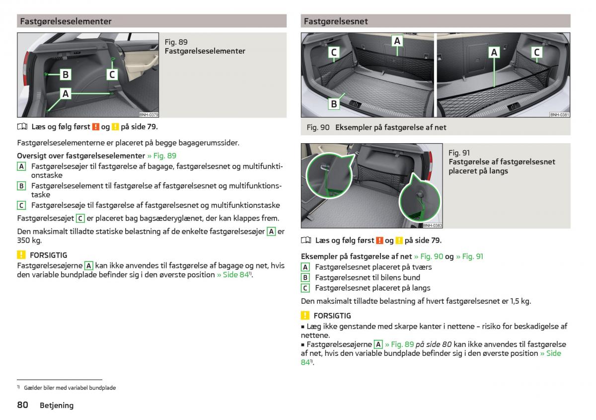 Skoda Rapid Bilens instruktionsbog / page 82