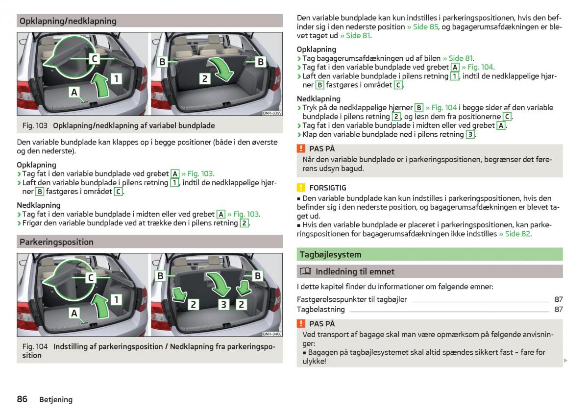 Skoda Rapid Bilens instruktionsbog / page 88