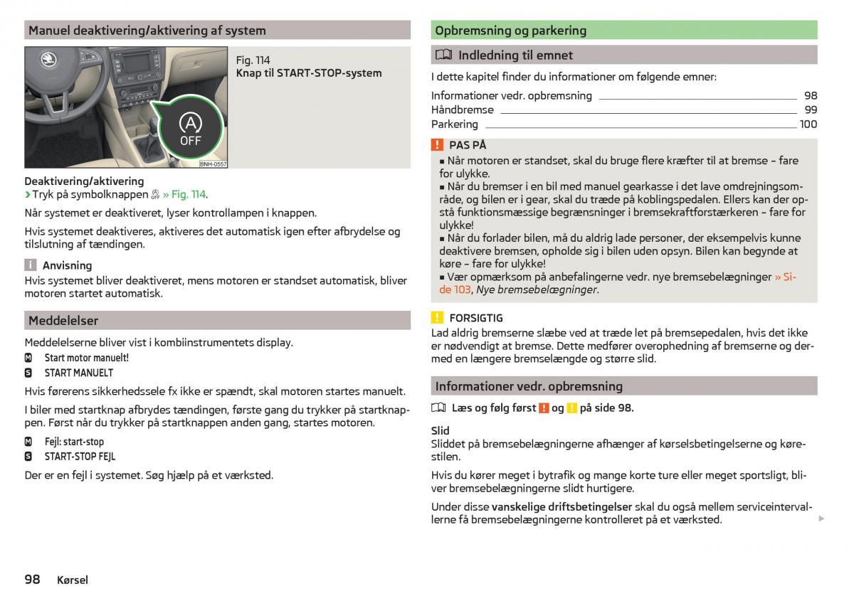 Skoda Rapid Bilens instruktionsbog / page 100