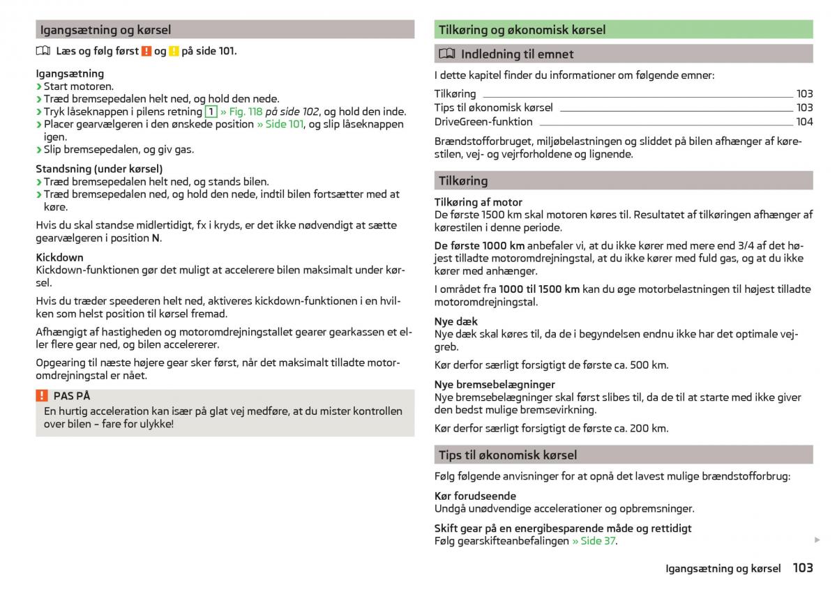 Skoda Rapid Bilens instruktionsbog / page 105