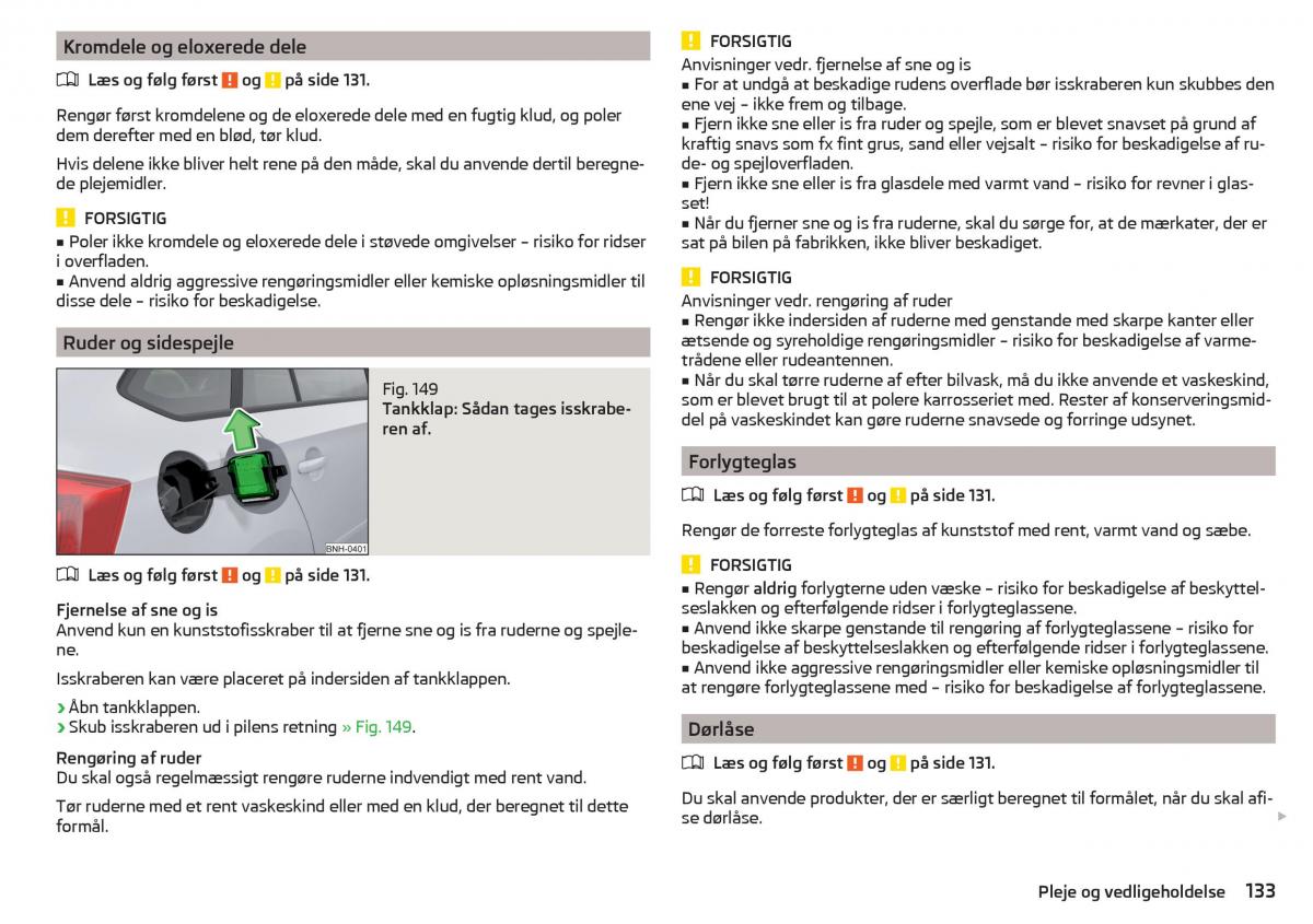 Skoda Rapid Bilens instruktionsbog / page 135