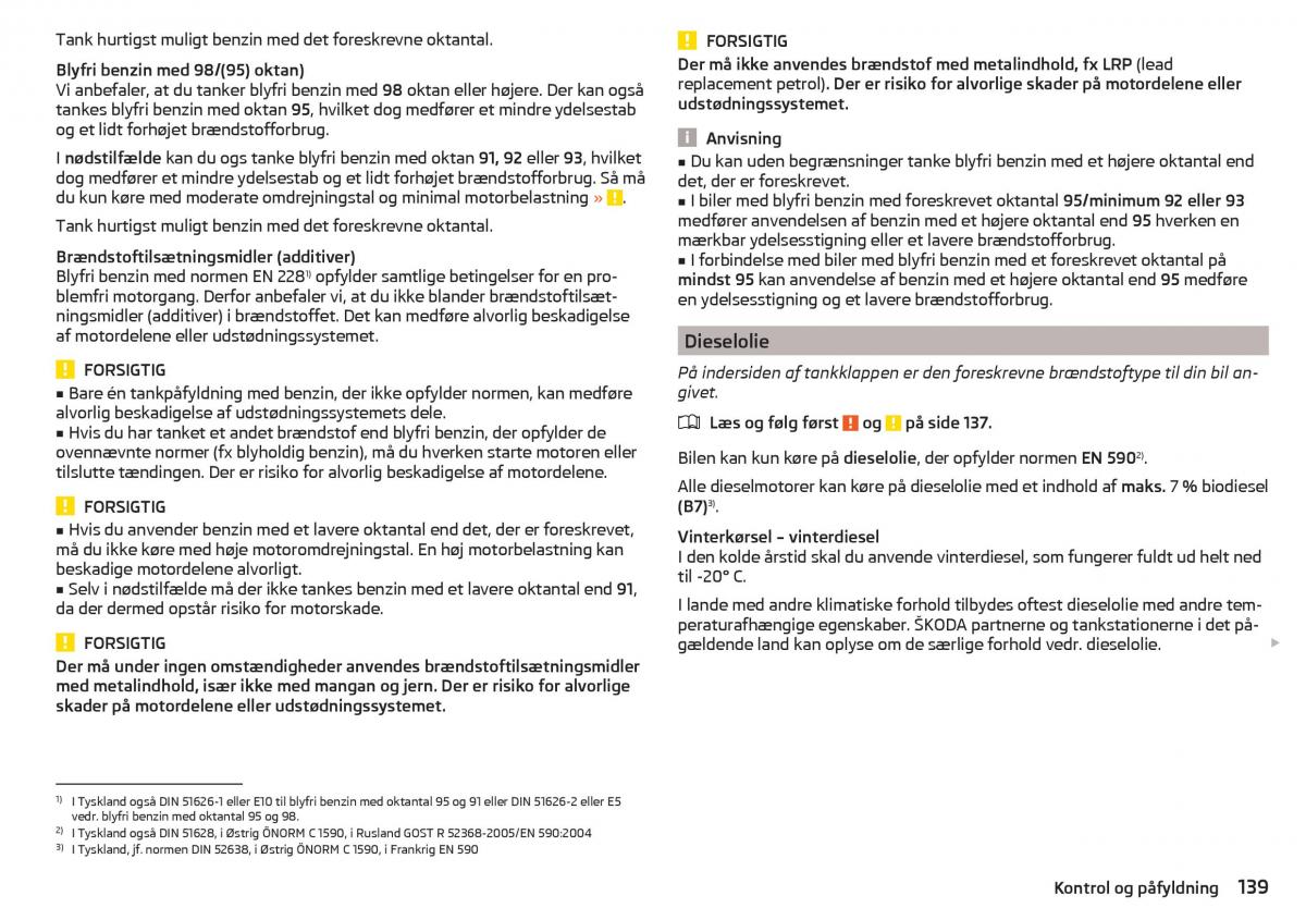 Skoda Rapid Bilens instruktionsbog / page 141