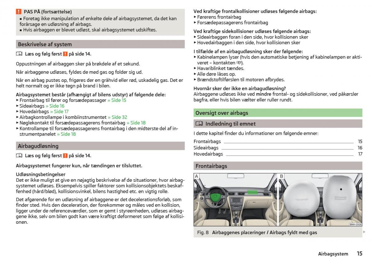 Skoda Rapid Bilens instruktionsbog / page 17