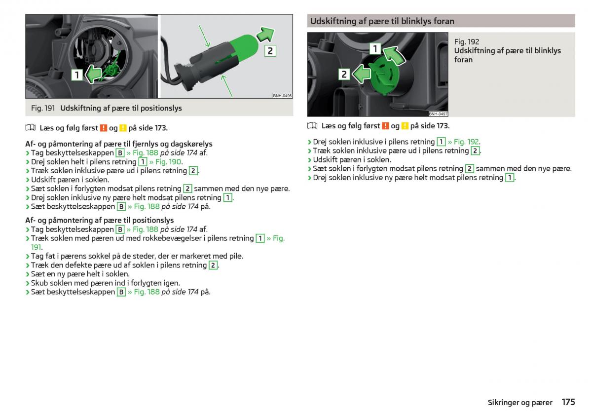 Skoda Rapid Bilens instruktionsbog / page 177