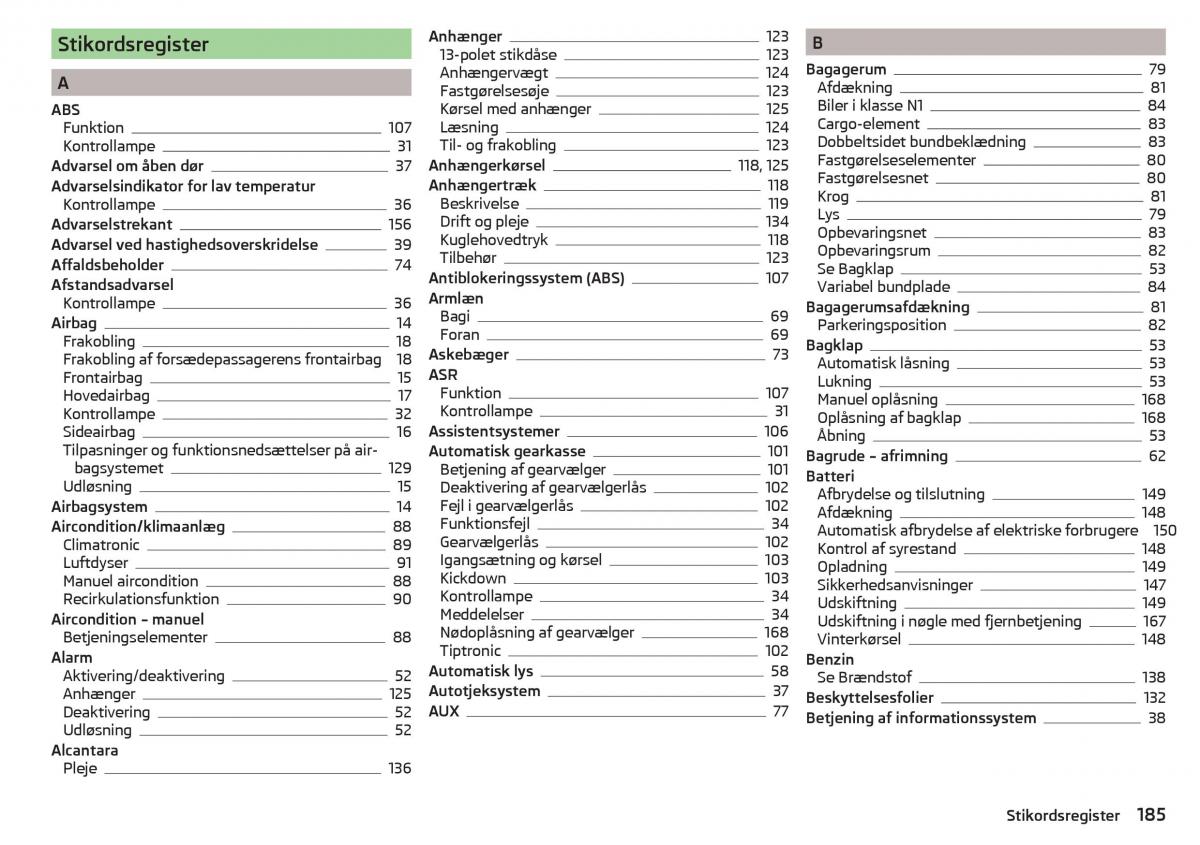 Skoda Rapid Bilens instruktionsbog / page 187