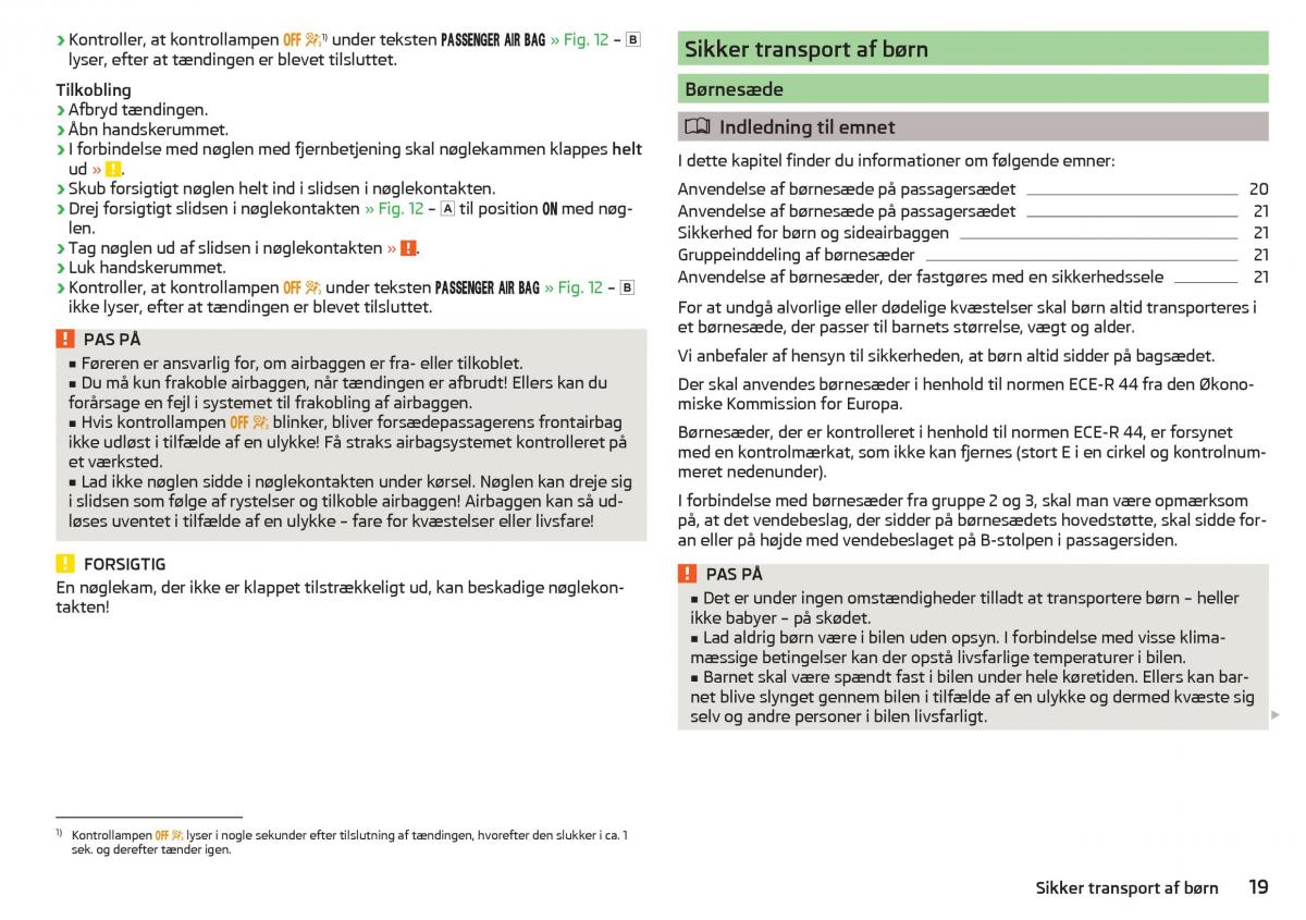 Skoda Rapid Bilens instruktionsbog / page 21