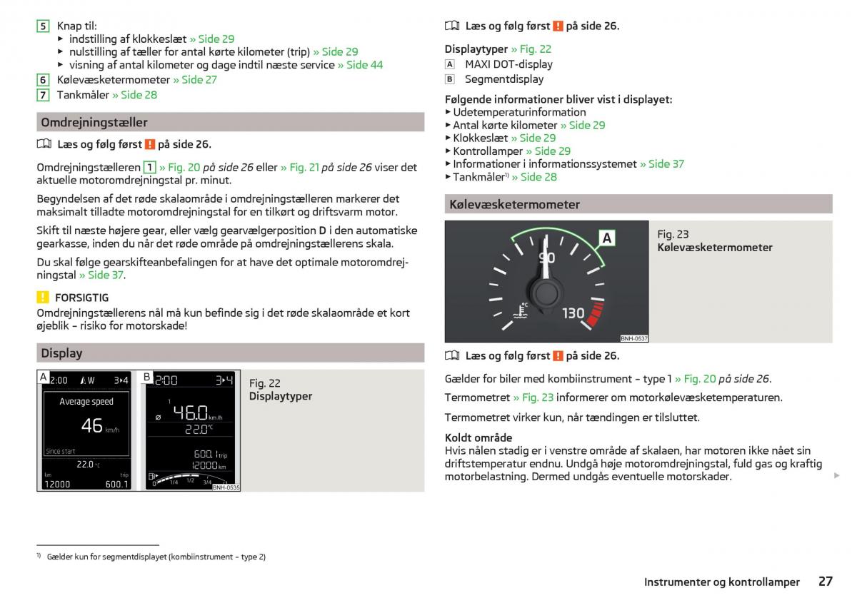 Skoda Rapid Bilens instruktionsbog / page 29